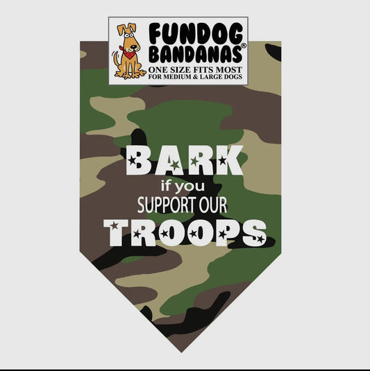 Bark If You Support Our Troops Bandana